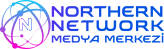 NORTHERN NETWORK MEDYA MERKEZİ